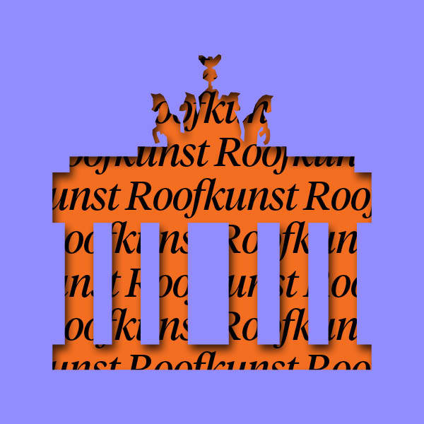 Keyvisual van Roofkunst, een uitsnede van de Brandenburger Tor in het paars met in het oranje daarachter Roofkunst.